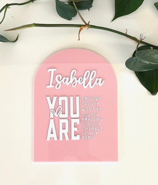 Personalised "You Are" Positive Affirmations Sign with Stand