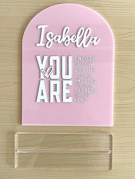 Personalised "You Are" Positive Affirmations Sign with Stand